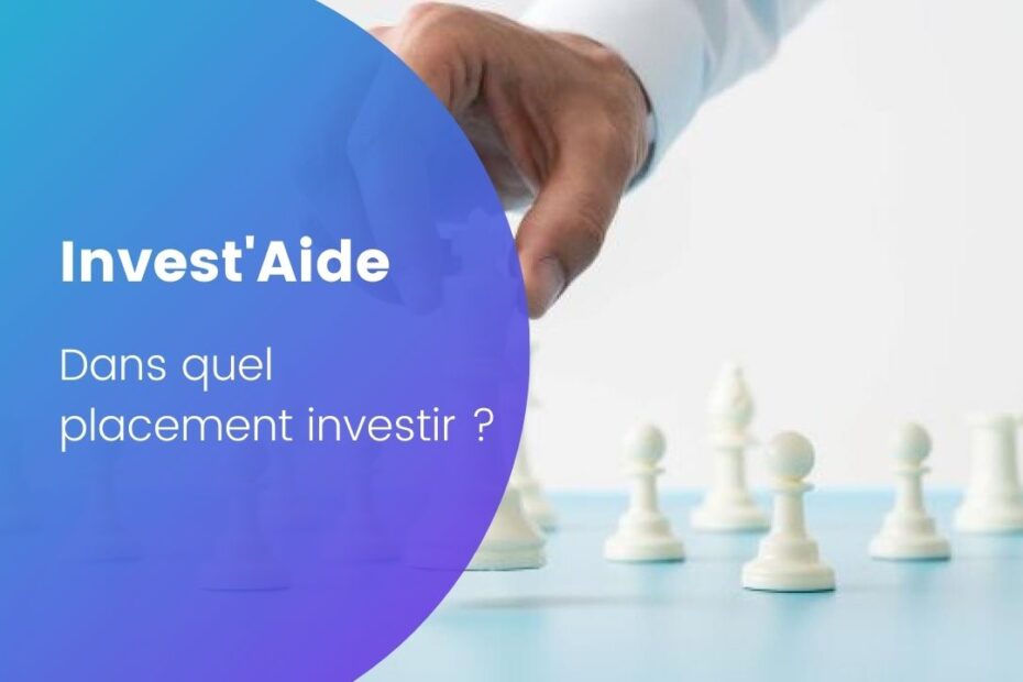 dans quoi investir