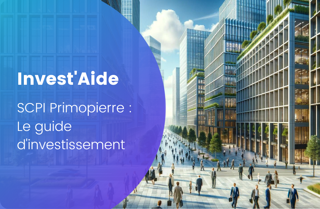 Le guid d'investissement Primopierre